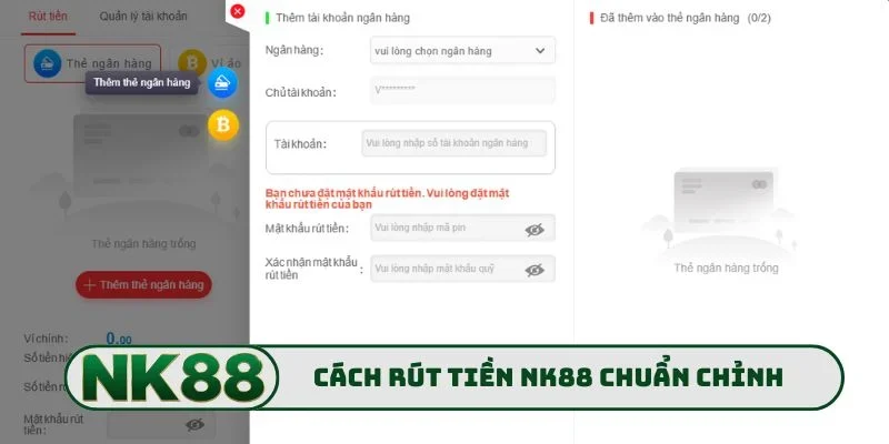Cách rút tiền NK88 chuẩn không cần chỉnh