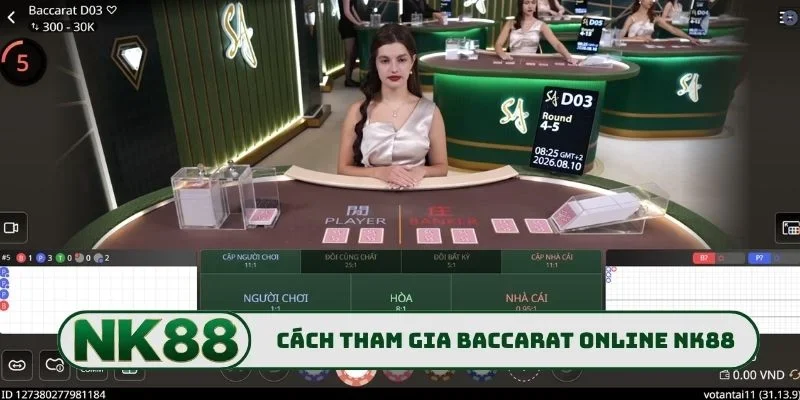 Bật mí cách tham gia Baccarat online NK88